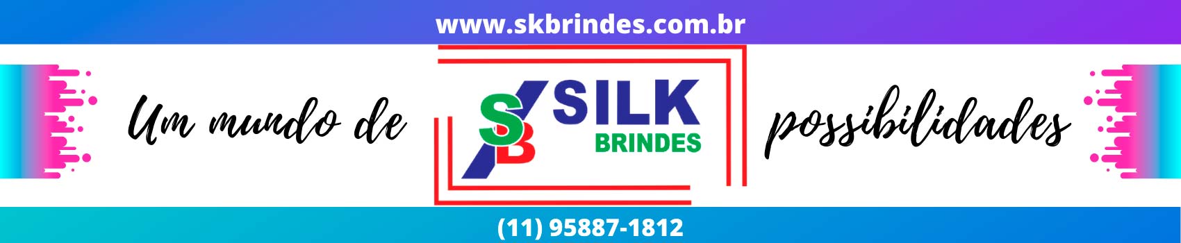 Silk Brindes